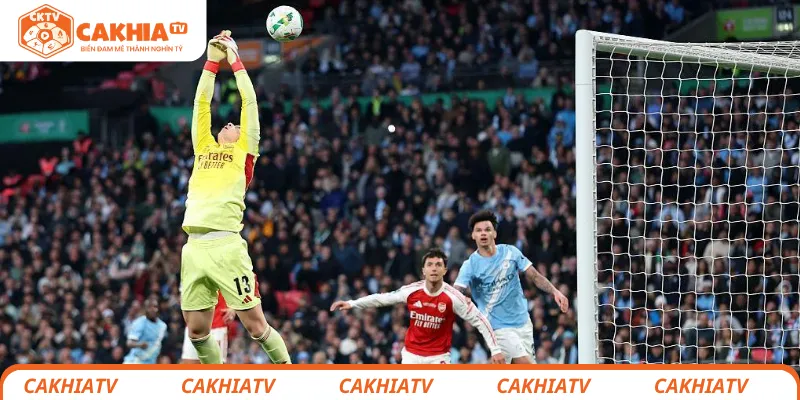 Arsenal thua Man City Carabao Cup 2026: 5 sai lầm to lớn của Arteta 2 Kepa mắc sai lầm khiến Arsenal thua Man City Carabao Cup 2026